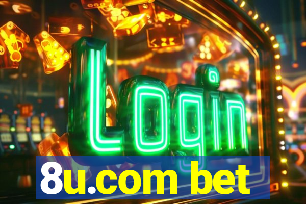 8u.com bet